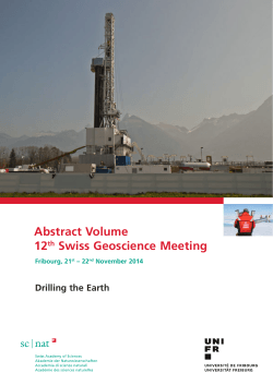 Abstract Volume 12 Swiss Geoscience Meeting Drilling the Earth