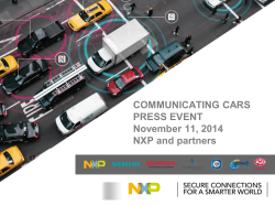 COMMUNICATING CARS PRESS EVENT November 11, 2014 NXP and partners