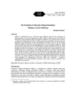 The Evaluation of Alternative Dispute Resolution: Making a Case for Settlement