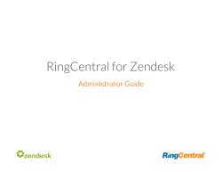 RingCentral for Zendesk Administrator Guide