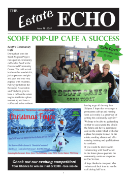 echo Estate Scoff pop-up Cafe a Success Cafe Open