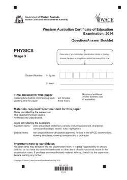PHYSICS Western Australian Certificate of Education Examination, 2014 Question/Answer Booklet