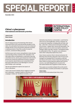 SPECIAL REPORT China’s cyberpower International and domestic priorities Introduction