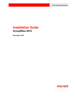 Installation Guide GroupWise 2014 November 2014 www.novell.com/documentation