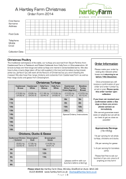 A Hartley Farm Christmas Order Form 2014 Please return to: