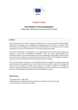 CONCEPT PAPER &#34;JRC SUPPORT TO THE ENLARGEMENT&#34;