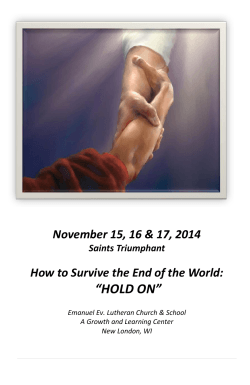 “HOLD ON” November 15, 16 &amp; 17, 2014 Saints Triumphant