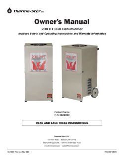Owner’s Manual 200 HT LGR Dehumidifier READ AND SAVE THESE INSTRUCTIONS