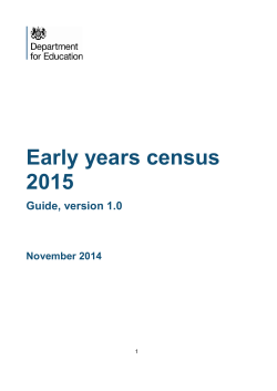Early years census 2015 Guide, version 1.0 November 2014