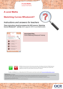 A Level Maths Sketching Curves Whodunnit? Instructions and answers for teachers