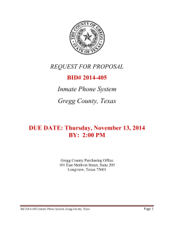 Inmate Phone System Gregg County, Texas REQUEST FOR PROPOSAL BID# 2014-405