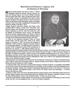 R Most Reverend Richard J. Gagnon, D.D. Archbishop of Winnipeg