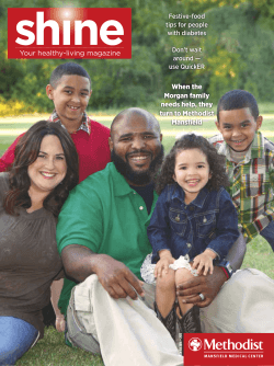 Your healthy-living magazine When the Morgan family needs help, they