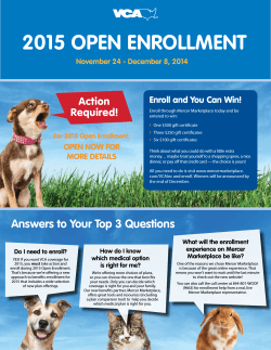 2015 OPEN ENROLLMENT Action Required! Enroll and You Can Win!