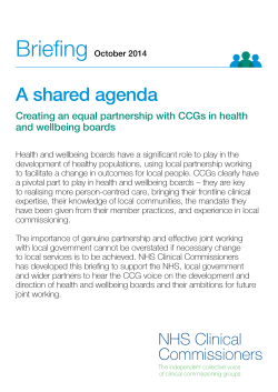 Briefing  A shared agenda Creating an equal partnership with CCGs in health