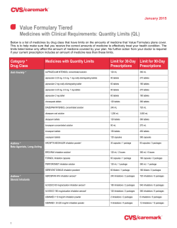 Value Formulary Tiered  Medicines with Clinical Requirements: Quantity Limits (QL) January 2015