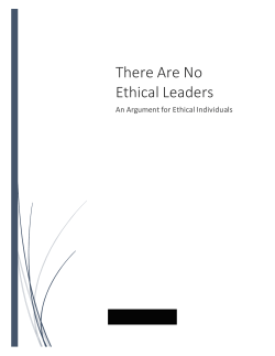 There Are No Ethical Leaders An Argument for Ethical Individuals Patrick Brousseau