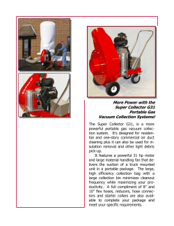 More Power with the Super Collector G31 Portable Gas Vacuum Collection Systems!