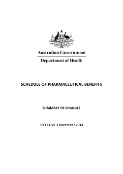 SCHEDULE OF PHARMACEUTICAL BENEFITS SUMMARY OF CHANGES EFFECTIVE 1 December 2014