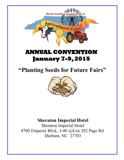 “Planting Seeds for Future Fairs” ANNUAL CONVENTION January 7-9, 2015