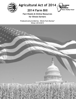 Agricultural Act of 2014 2014 Farm Bill Fact Sheets &amp; Online Resources