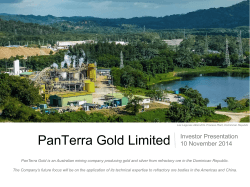 PanTerra Gold Limited Investor Presentation 10 November 2014