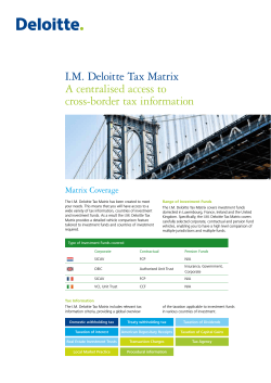 I.M. Deloitte Tax Matrix A centralised access to cross-border tax information Matrix Coverage