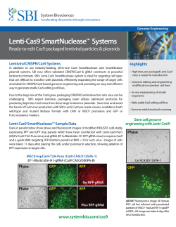 Lenti-Cas9 SmartNuclease Systems ™ Ready-to-edit Cas9 packaged lentiviral particles &amp; plasmids
