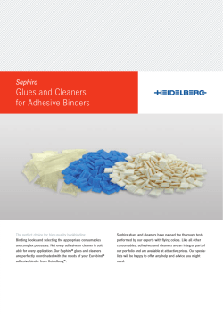 Glues and Cleaners for Adhesive Binders Saphira