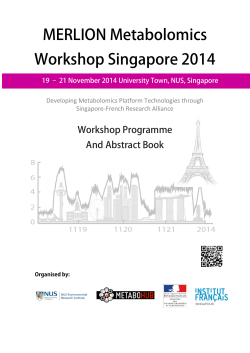 MERLION Metabolomics Workshop Singapore 2014  Workshop Programme