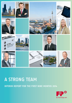 A STRONG TEAM INTERIM REPORT FOR THE FIRST NINE MONTHS 2014