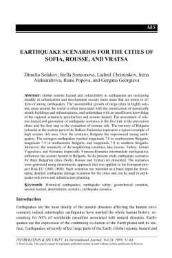 EARTHQUAKE SCENARIOS FOR THE CITIES OF SOFIA, ROUSSE, AND VRATSA
