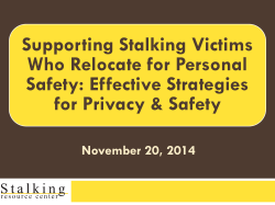 Supporting Stalking Victims Who Relocate for Personal Safety: Effective Strategies