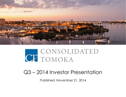 Q3 &ndash; 2014 Investor Presentation Published: November 21, 2014