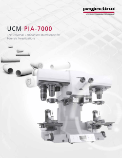 UCM pia-7000 The Universal Comparison Macroscope for Forensic Investigations