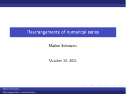 Rearrangements of numerical series Marion Scheepers October 13, 2011