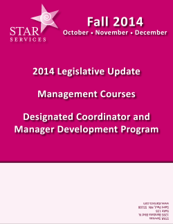 Fall 2014 2014 Legislative Update Management Courses Designated Coordinator and