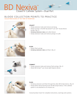 BD Nexiva BLOOD COLLECTION POINTS TO PRACTICE ™