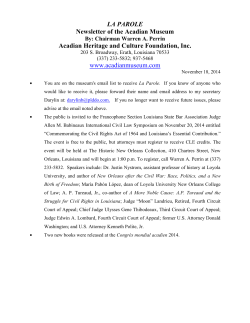 Newsletter of the Acadian Museum Acadian Heritage and Culture Foundation, Inc.