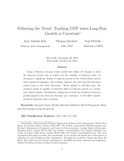 Following the Trend: Tracking GDP when Long-Run Growth is Uncertain ∗ Juan Antolin-Diaz
