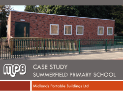 MPB CASE STUDY SUMMERFIELD PRIMARY SCHOOL Midlands Portable Buildings Ltd
