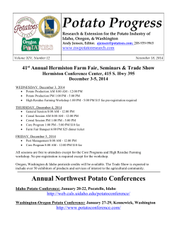 Potato Progress 41 Annual Hermiston Farm Fair, Seminars &amp; Trade Show