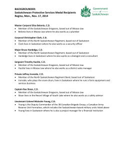 BACKGROUNDER:  Saskatchewan Protective Services Medal Recipients    Regina, Mon., Nov. 17, 2014 
