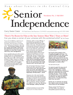 Senior Independence There’s No Room for Him at the Inn: Seniors Must...