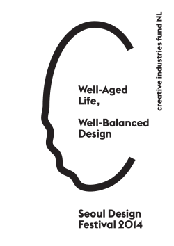 Well-Aged Life, Well-Balanced Design