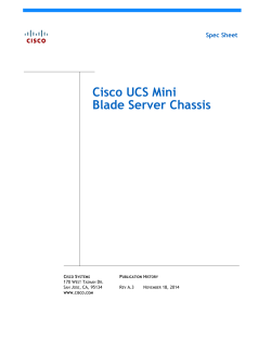 Cisco UCS Mini Blade Server Chassis Spec Sheet C