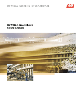 DSI DYWIDAG-Geotechnics Strand Anchors DYWIDAG-SYSTEMS INTERNATIONAL