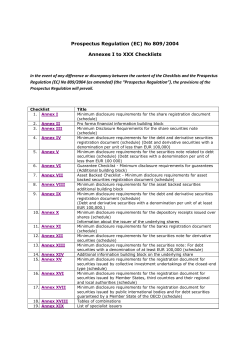 Prospectus Regulation (EC) No 809/2004 Annexes I to XXX Checklists Prospectus