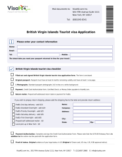 British Virgin Islands Tourist visa Application Mail documents to: VisaHQ.com Inc.