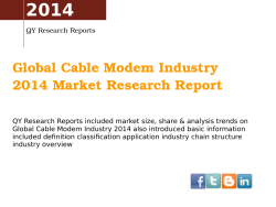 2014 Global Cable Modem Industry  2014 Market Research Report